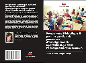 Seller image for Programme Didactique II pour la gestion du processus d\ enseignement-apprentissage dans l\ enseignement suprieur. for sale by moluna