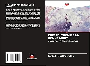 Bild des Verkufers fr PRESCRIPTION DE LA BONNE MORT zum Verkauf von moluna