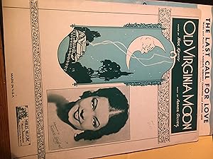 Old Virginia Moon. Sheet Music.