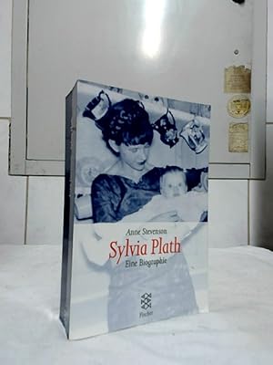 Sylvia Plath : eine Biographie. Anne Stevenson. Aus dem Engl. von Manfred Ohl und Hans Sartorius....