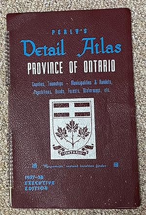 Perly's Detail Atlas Province of Ontario - Counties, Towns,1957-58 Executive Edition