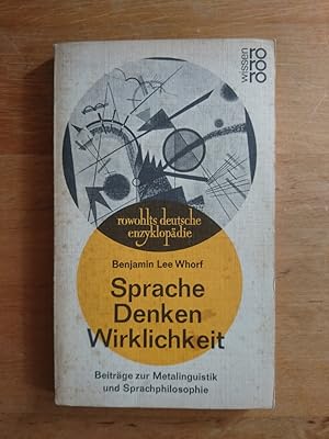 Seller image for Sprache Denken Wirklichkeit - Beitrge zur Metalinguistik und Sprachphilosophie for sale by Antiquariat Birgit Gerl