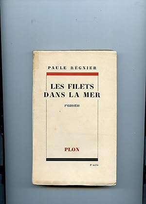 Bild des Verkufers fr LES FILETS DANS LA MER . Roman zum Verkauf von Librairie CLERC