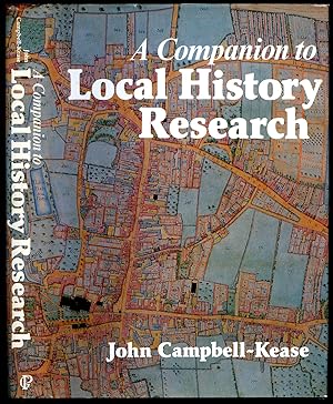 Seller image for A Companion to Local History Research for sale by Little Stour Books PBFA Member