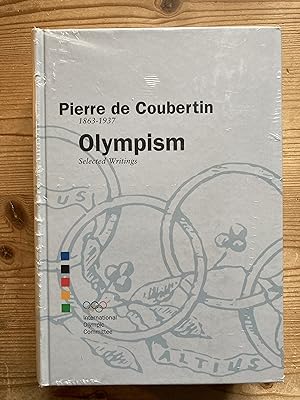 Pierre de Coubertin 1863-1937. Olympism. Selected writings.