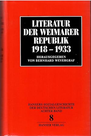 Literatur der Weimarer Republik.1918 - 1933.