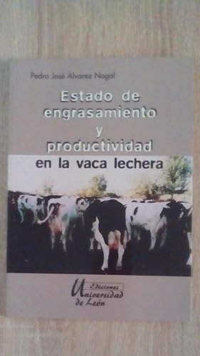 Seller image for ESTADO DE ENGRASAMIENTO Y PRODUCTIVIDAD EN LA VACA LECHERA for sale by Libreria Bibliomania