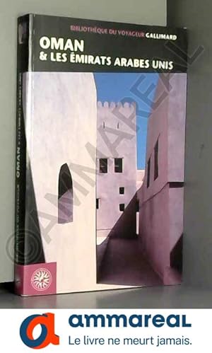 Imagen del vendedor de Oman et les Emirats arabes unis (ancienne dition) a la venta por Ammareal