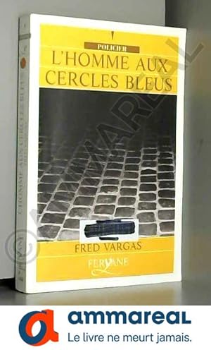 Image du vendeur pour L'homme aux cercles bleus (Policier) mis en vente par Ammareal