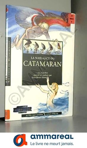 Bild des Verkufers fr La naissance du catamaran zum Verkauf von Ammareal