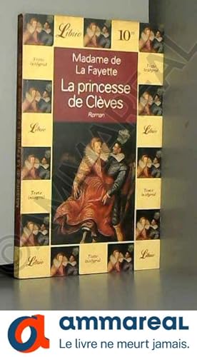 Image du vendeur pour La Princesse de Clves mis en vente par Ammareal