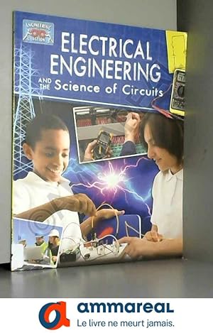 Bild des Verkufers fr Electricial Engineering and the Science of Circuits zum Verkauf von Ammareal