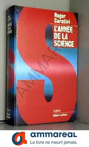 Image du vendeur pour L ANNEE DE LA SCIENCE mis en vente par Ammareal