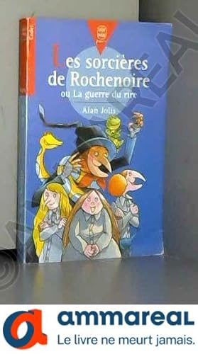 Seller image for Les sorcires de Rochenoire, ou, La guerre du rire for sale by Ammareal