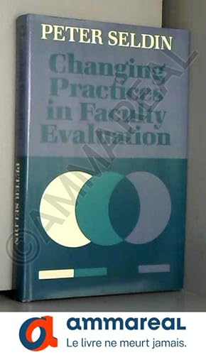 Seller image for Changing Practices in Faculty Evaluation for sale by Ammareal