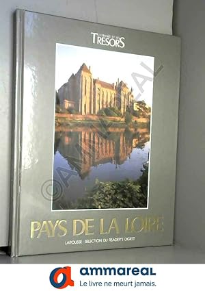 Bild des Verkufers fr La France et ses trsors - Pays de la Loire zum Verkauf von Ammareal