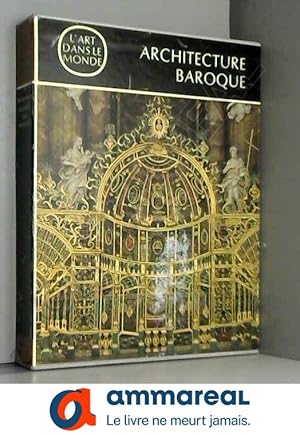 Imagen del vendedor de Architecture Baroque. a la venta por Ammareal