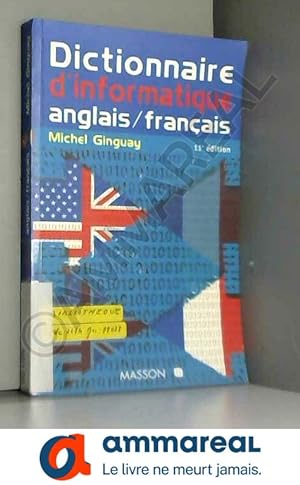 Bild des Verkufers fr Dictionnaire D'Informatique: Anglais-Francais zum Verkauf von Ammareal