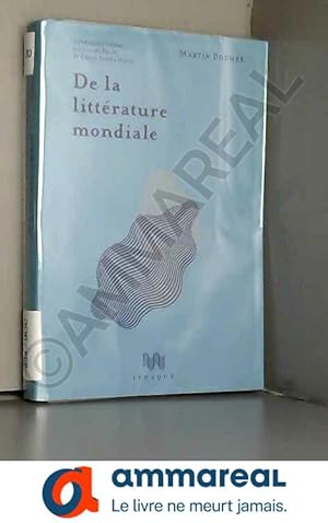 Seller image for De la littrature mondiale for sale by Ammareal