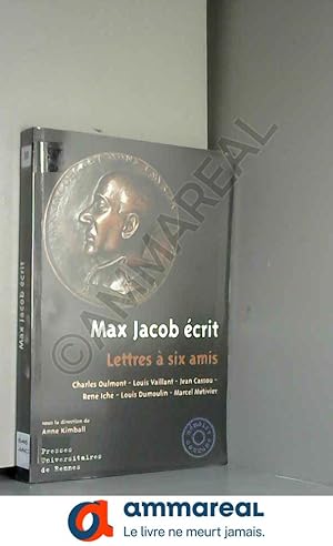 Bild des Verkufers fr Max Jacob crit: Lettres  six amis zum Verkauf von Ammareal