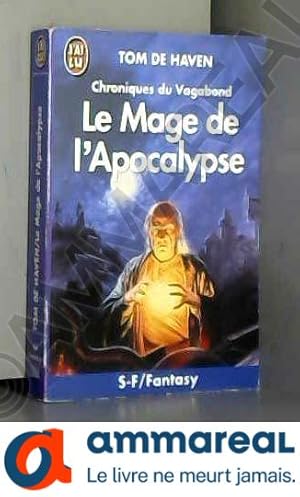 Bild des Verkufers fr Chroniques du vagabond, N 2 : Le mage de l'Apocalypse zum Verkauf von Ammareal