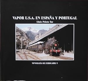 Seller image for Vapor U.S.A. en Espaa y Portugal for sale by Martin Bott Bookdealers Ltd