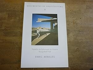Documentos de Arquitectura (#32): Pabellón de Baloncesto en Huesca, Basquetball Hall -- Enric Mir...