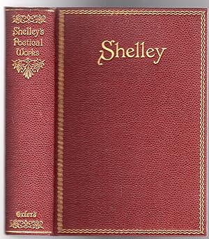 The Complete Poetical Works Of Percy Bysshe Shelley