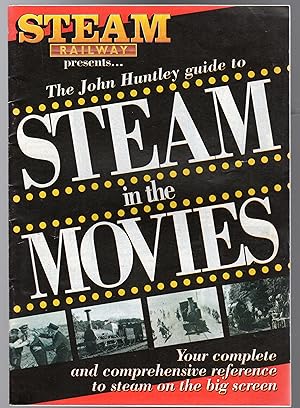 The John Huntley Guide to Steam in the Movies