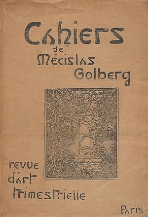 Seller image for Cahiers de Mcislas Golberg. Revue d'art trimestrielle. for sale by Librairie Les Autodidactes - Aichelbaum