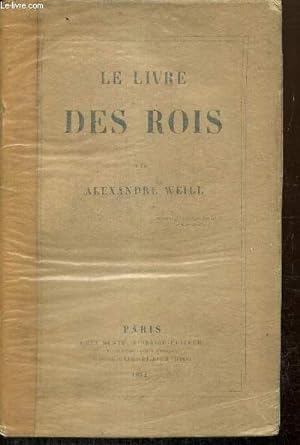 Bild des Verkufers fr Le Livre des Rois zum Verkauf von Le-Livre