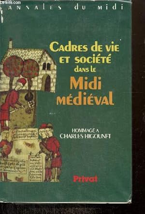 Seller image for Annales du Midi, tome CII : Cadres de vie et socit dans le Midi mdival for sale by Le-Livre