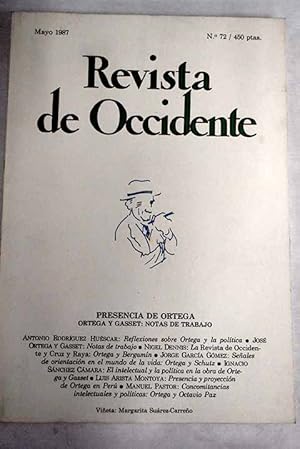 Imagen del vendedor de Revista de Occidente, Ao 1987, n 72, Presencia de Ortega:: Reflexiones sobre Ortega y la poltica; La Revista de Occidente y Cruz y Raya: Ortega y Bergamn; Seales de orientacin en el mundo de la vida: Ortega y Schutz; El intelectual y la poltica en la obra de Ortega y Gasset; Presencia y proyeccin de Ortega en Per; Concomitancias intelectuales y polticas: Ortega y Octavio Paz a la venta por Alcan Libros