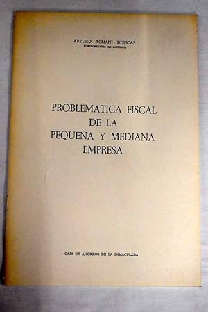 Bild des Verkufers fr Problemtica fiscal de la pequea y mediana empresa zum Verkauf von Alcan Libros