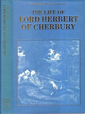 Imagen del vendedor de The life of Edward, First Lord Herbert of Cherbury a la venta por Pendleburys - the bookshop in the hills
