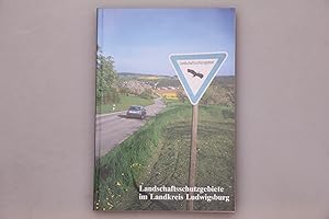 LANDSCHAFTSSCHUTZGEBIETE IM LANDKREIS LUDWIGSBURG.