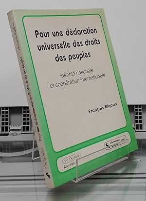 Immagine del venditore per Pour une dclaration universelle des droits des peuples. Identit nationale et coopration internationale venduto da Librera Dilogo