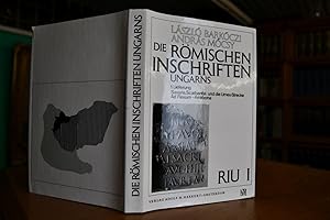 Imagen del vendedor de Die Rlmischen Inschriften Ungarns (RIU). 1. Lieferung: Savaria, Scarbantia und die Limes - Strecke Ad Flexum - Arrabona. a la venta por Gppinger Antiquariat