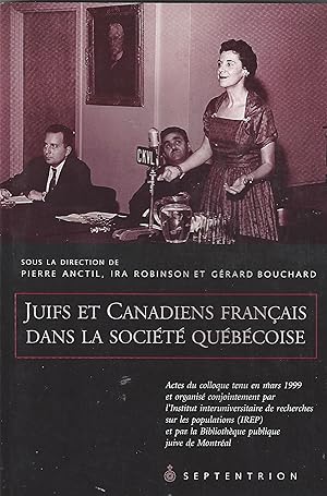 Seller image for Juifs et Canadiens franais dans la socit qubcoise for sale by abibliodocs