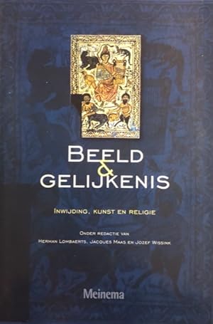 Bild des Verkufers fr Beeld & gelijkenis. Inwijding, kunst en religie zum Verkauf von Antiquariaat Schot