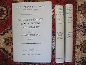 Image du vendeur pour THE LETTERS OF F.W.LUDWIG LEICHHARDT. Collected and newly translated by M.Aurousseau. 3 vols. mis en vente par Stony Hill Books