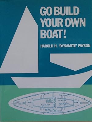 Go Build Your Own Boat!