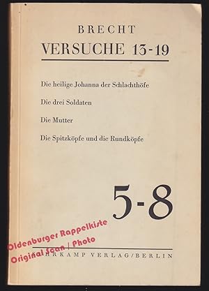 Versuche 13-17 Heft 5-8: Die heilige Johanna der Schlachthöfe - Geschichten vom Herrn Kauner - Di...