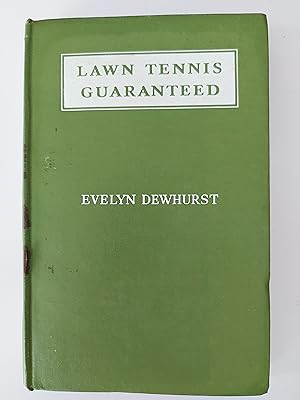 Lawn Tennis Guaranteed