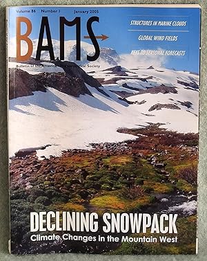 Imagen del vendedor de BAMS Bulletin of the American Meteorological Society Volume 86 Number 1 January 2005 a la venta por Argyl Houser, Bookseller
