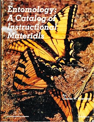 Entomology: A Catalog of Instructional Materials