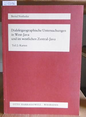 Imagen del vendedor de Dialektgeographische Untersuchungen in West-Java und im westlichen Zentral-Java. Teil 2: Karten. a la venta por Versandantiquariat Tr�ffelschwein