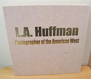 L. A. Huffman, Photographer of the American West: Autographed