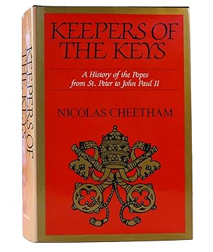 Image du vendeur pour KEEPERS OF THE KEYS A History of the Popes from St. Peter to John Paul II mis en vente par Rare Book Cellar
