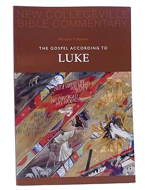 THE GOSPEL ACCORDING TO LUKE New Testament